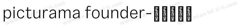 picturama founder字体转换